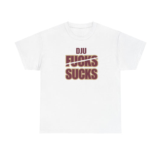 DJU Sucks Tee